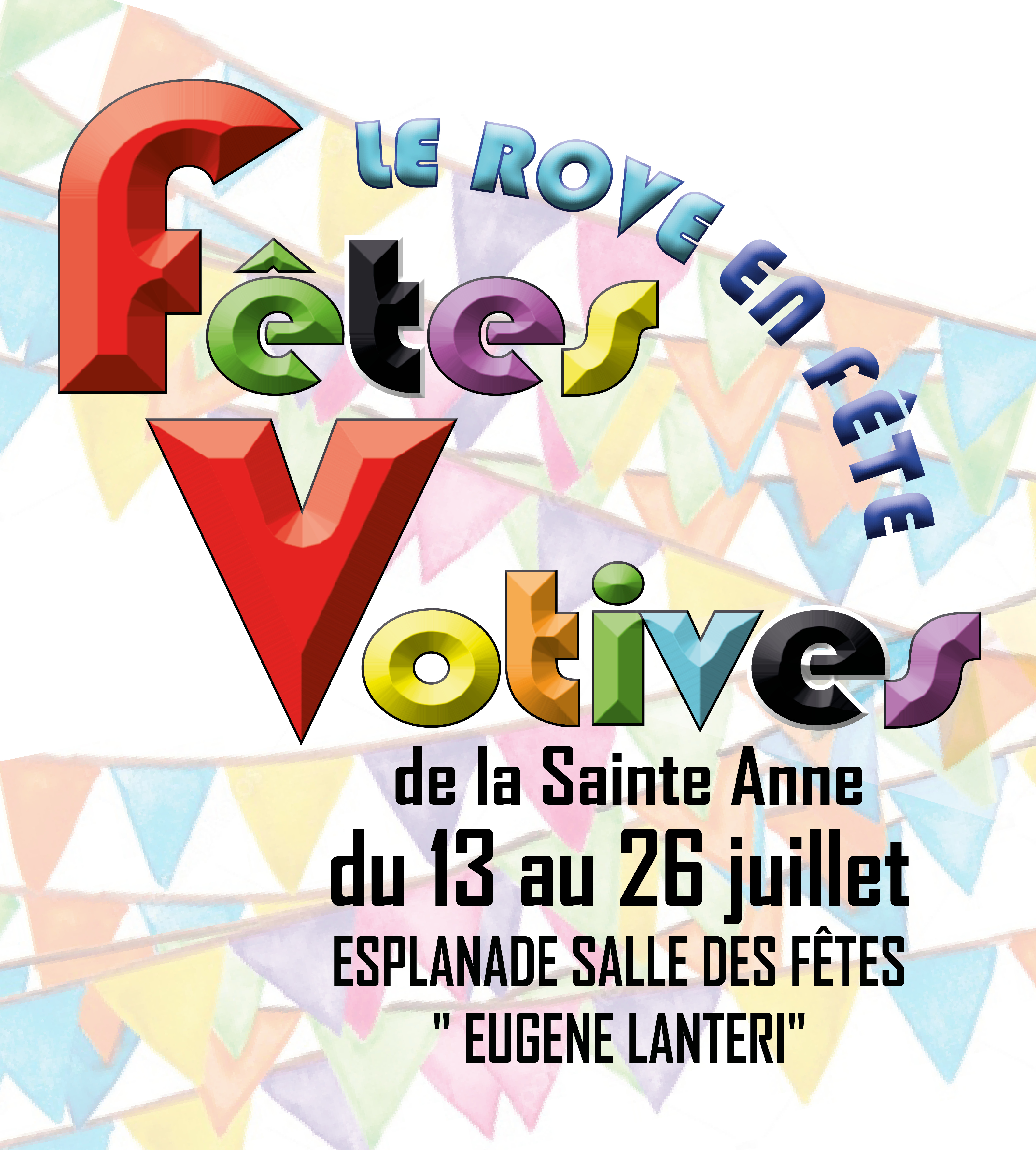 Le Rove en fêtes !